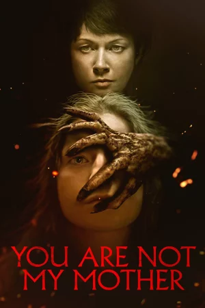 You Are Not My Mother (2022) มาร(ดา)จำแลง